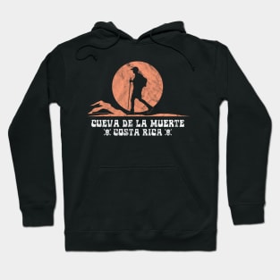 Costa Rica Cave of Death Hoodie